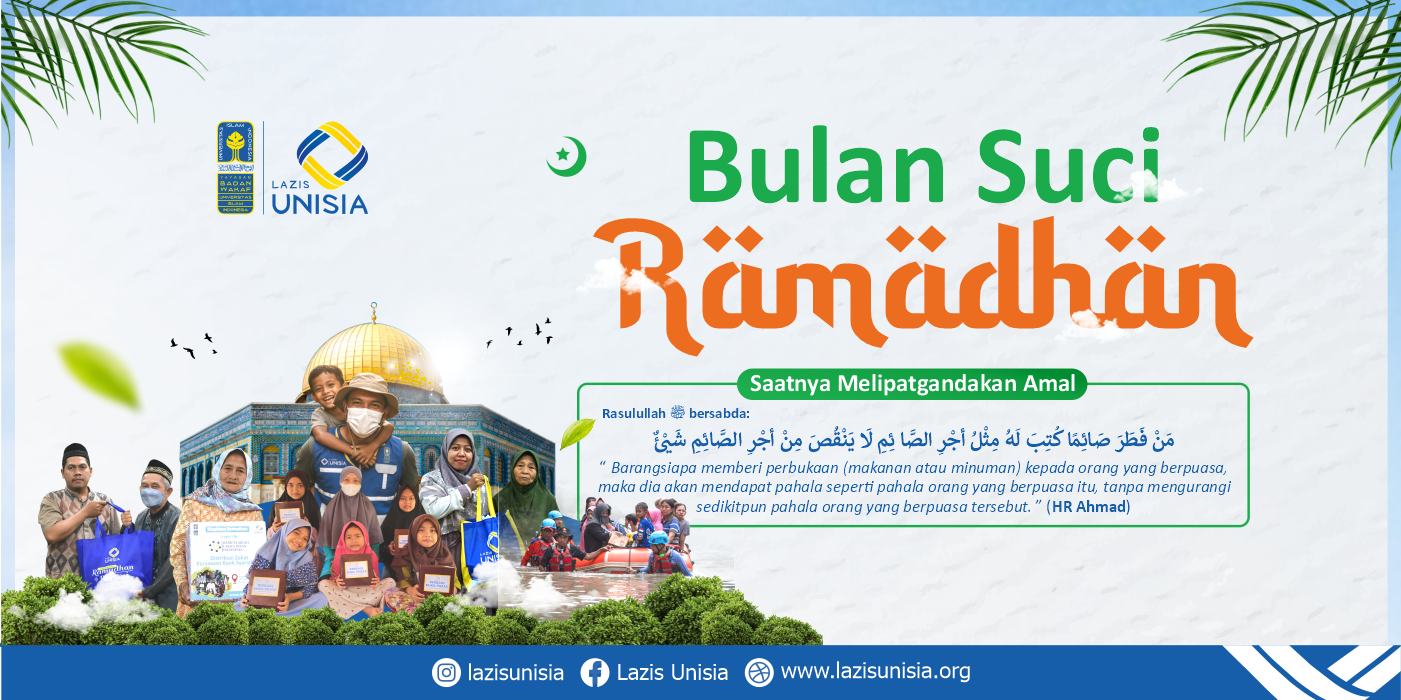 Bulan Suci Ramadhan: Saatnya Melipatgandakan Amal